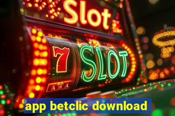 app betclic download